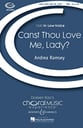 Canst Thou Love Me Lady TTBB choral sheet music cover